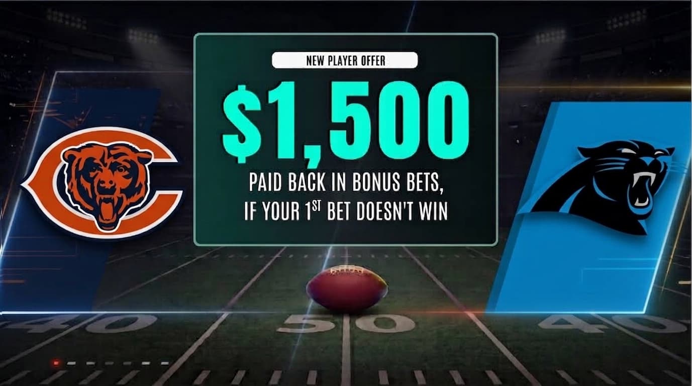 Bet On Chicago Bears vs Carolina Panthers & Get Up To $1,500 back In Bonus Bets